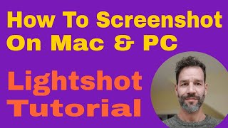 How To Screenshot On Mac PC Windows · Lightshot Screenshot Tutorial [upl. by Dhu]