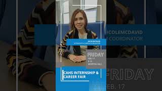 CAHS Internship amp Career Fair [upl. by Fesuoy]