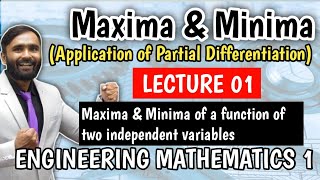 Maxima and Minima of a function of two variablesLecture 01Application of Partial Differentiation [upl. by Arrehs]