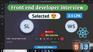 Fresher  Front end developer interview 2024  web developer interview  Reactjs developer interview [upl. by Dagall]