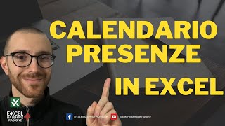 Calendario presenze in EXCEL facile facile [upl. by Rojas]