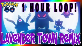 quotLAVENDER NIGHTquot  POKEMON GO HALLOWEEN REMIX  1 HOUR LOOP POKEMON GO MUSIC  LAVENDER TOWN MUSIC [upl. by Eittol]