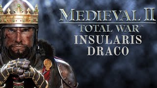 The Greatest Britannia Campaign in Total War History  Insularis Draco Mod for Medieval 2 [upl. by Htederem883]