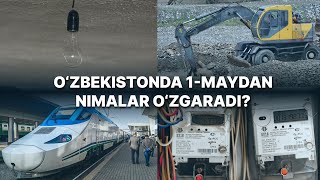 O‘zbekistonda 1maydan nimalar o‘zgaradi [upl. by Hollenbeck]