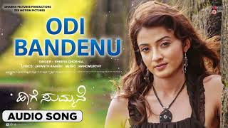 Odi Bandenu Audio SongSonu Nigam  Haage Summane  Kiran  Suhasi  Manomurthy  Jayanth Kaikini [upl. by Gertie]