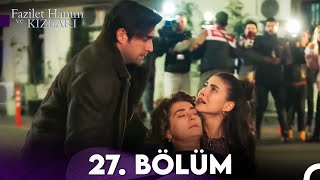 Fazilet Hanım ve Kızları 27 Bölüm [upl. by Norman92]