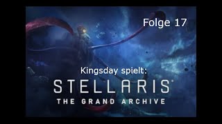 Stellaris Grand Archiv Folge 13 Unser Vasall im Krieg [upl. by Osnerol]