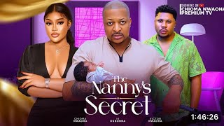 THE NANNYS SECRET NIGERIAN MOVIE  CHIOMA NWAOHA IK OGBONNA VICTOR NWAOHA [upl. by Domph]