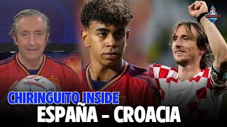 ⚽ ESPAÑA  CROACIA  CHIRINGUITO INSIDE [upl. by Fransen]