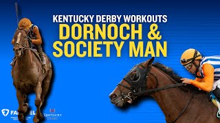 Dornoch amp Society Man Kentucky Derby Workout [upl. by Nagah368]