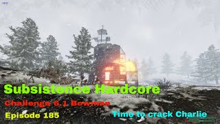 Subsistence Hardcore A63 Challenge 61Bowman Ep 186  ALPHA 63 UPDATEToday is the dayCharlie time [upl. by Yecnuahc]