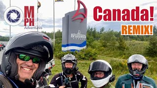 Motophoto Adventure Canada REMIX [upl. by Nagaer332]