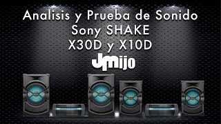 Sony SHAKE X30D amp X10D  Análisis y Prueba de Sonido [upl. by Enelyt]