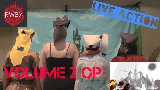 RWBY VOLUME 2 OP LIVE ACTION hilarious [upl. by Merp]