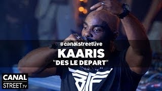 Kaaris en live  Dès le Départ [upl. by Courtenay]