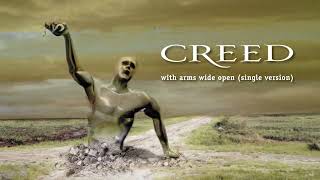 Creed  With Arms Wide Open Single Version Official Audio [upl. by Fulmis]