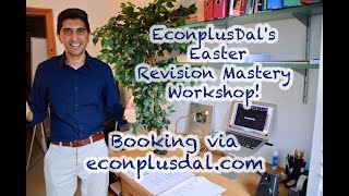 EconplusDals Revision Mastery Workshop  For Final Year Students to Smash Upcoming Exams [upl. by Crary]