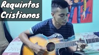 Los Mejores REQUINTOS CRISTIANOS Acústicos En Guitarra [upl. by Zebapda]