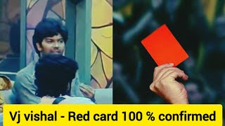 🔴🔴🔴 Red card confirmed for vj vishal 👏👏 Ranav law படிச்சிருக்காரா biggboss8tamil biggbosstamil8 [upl. by Uball99]