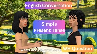 Quick recap WH question simple present tense at school  English conversation [upl. by Marston712]