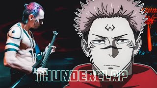 SUKUNA THEME quotTHUNDERCLAPquot METAL COVER  SUKUNA VS MAHORAGA  JUJUTSU KAISEN OST [upl. by Magee]