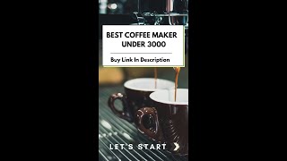 Best Coffee Machine Under 3000 shorts ytshorts coffeemachine [upl. by Dahs]