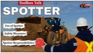 Spotter Safety Toolbox Talk Video  Use of Spotter Safety Measures amp Spotter Responsibilities [upl. by Merow976]