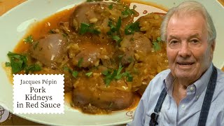 Pork Kidneys are a Tasty and Inexpensive Dinner  Jacques Pépin Cooking at Home  KQED [upl. by Nbi]