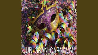 El Desorden Total del Carnaval [upl. by Urbas]