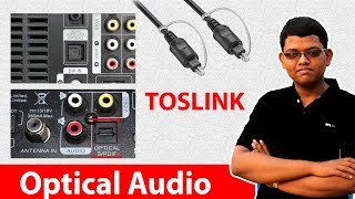 Optical Audio  Toslink Greatly Explained In Hindi [upl. by Rehpotsrihc]