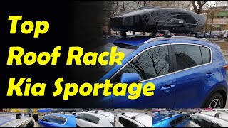 Kia Sportage Top Best Roof Rack Cross Bars [upl. by Aleacin]