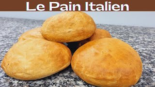 La Recette du Pain italien  Le Pain idéal pour le Pan Bagnat [upl. by Llertac]