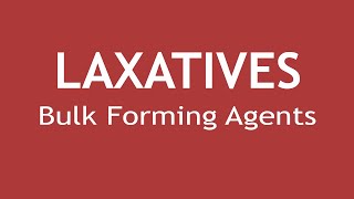 Laxatives Part 1 Pharmacology of Bulk Forming Agents  Dr Shikha Parmar [upl. by Whall]