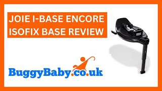 Joie i Base Encore ISOFIX Base Review [upl. by Heimlich]