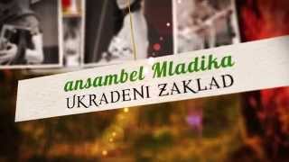 ANS MLADIKA  UKRADENI ZAKLAD [upl. by Llerot]