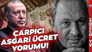 Eminim Dedi Rakam Verdi İşte Şeref Oğuzdan Çarpıcı Asgari Ücret Açıklaması [upl. by Adnim]