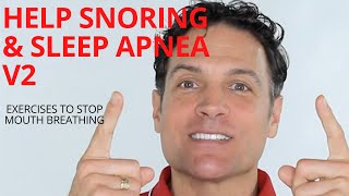 V2 of 3 Exercises for Snoring Sleep Apnea amp Singing Tongue exercises Nasal Breathing amp More [upl. by Lednam]