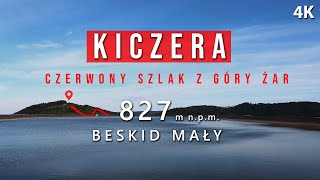 Kiczera z Góry Żar Beskid Mały czerwony szlak [upl. by Eilraep]