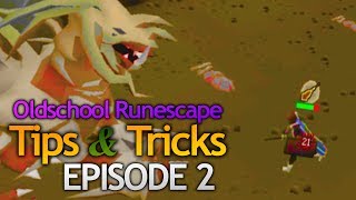 OSRS Tips amp Tricks  Episode 2 Master Oldschool Runescape [upl. by Natan]