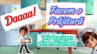 Invatam Germana Gratuit  Cantece pentru copii  Coacem o prajitura  Backe Backe Kuchen [upl. by Haelem506]