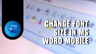 👍 SIMPLE How To Change Font Size In MS Word Mobile Increase amp Decrease  Easy guide [upl. by Lorenza]