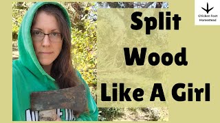 Split Wood Like A Girl [upl. by Sansone]