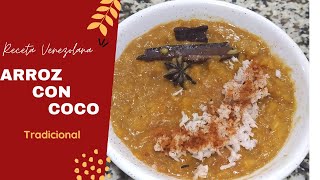 Arroz con COCO Venezolano Delicioso Cremoso y Fácil  Cocina de Nelsy [upl. by Odlo693]