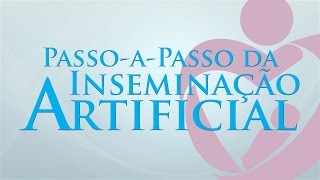 Inseminação Artificial  Dr Giuliano Bedoschi [upl. by Oicneconi]