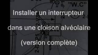 poser un interrupteur dans du placo alveolaire complet [upl. by Marjie]