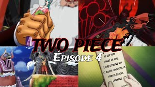 TWO PIECE épisode 4 [upl. by Noel]