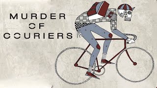 Murder of Couriers  bike messenger culture [upl. by Nol469]