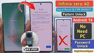 Infinix Zero 40 Hard Reset  frp bypass Android 14  infinix Zero 40 Google Account Lock Remove [upl. by Bigot]