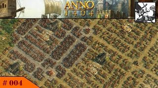 Anno 1404  Venice 004 Time for the massupgrade [upl. by Damiano]