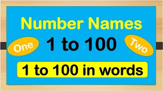 Number Names 1 to 100  Spelling  1 to 100 in Words [upl. by Skees692]